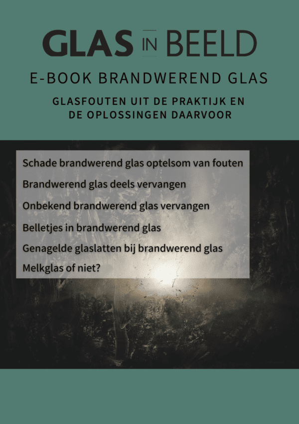 Glas in Beeld - E-Book Brandwerend Glas Deel 1